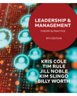 Leadership and Management: Theory and Practice 8th Edition by Kris Cole/Jill Noble/Tim Rule/Kim Slingo/Billy Worth