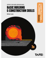 Basic Building and Construction Skills 7th Edition by Adrian Laws