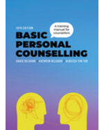 Basic Personal Counselling: A Training Manual for Counsellors 10th Edition by David Geldard/Kathryn Geldard/Rebecca Yin Foo