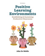 Positive Learning Environments: Establishing and Sustaining Productive Classrooms 3rd Edition by John De Nobile