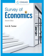 Survey of Economics 11th Edition by Irvin B. Tucker
