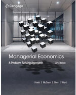 Managerial Economics: A Problem Solving Approach 6th Edition by Luke M. Froeb/Brian T. McCann/Michael R. Ward/Mike Shor