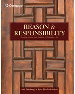 Reason and Responsibility: Readings in Some Basic Problems of Philosophy 16th Edition by Joel Feinberg/Russ Shafer-Landau