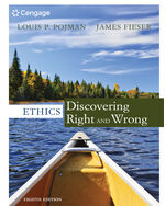 Ethics: Discovering Right and Wrong 8th Edition by Louis P. Pojman/James Fieser