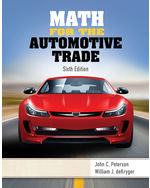 Math for the Automotive Trade 6th Edition by John C. Peterson/William deKryger