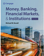 Money, Banking, Financial Markets & Institutions 3rd Edition by Michael Brandl