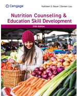 Nutrition Counseling & Education Skill Development 5th Edition by Kathleen D. Bauer/Doreen Liou
